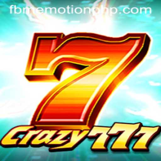 Exploring Crazy777: FBM EMOTION's Stunning Casino Game