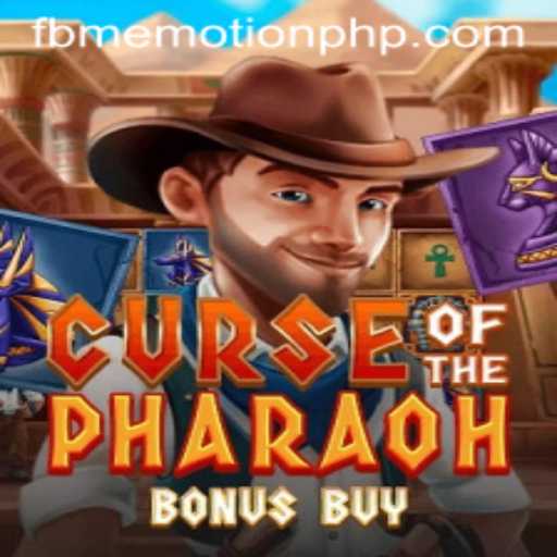 Unearthing Adventure: Exploring CurseofthePharaohBonusBuy and the Exciting World of FBM EMOTION