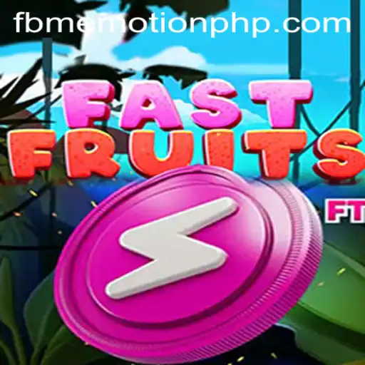 Explore the Exciting World of FastFruits and FBM EMOTION