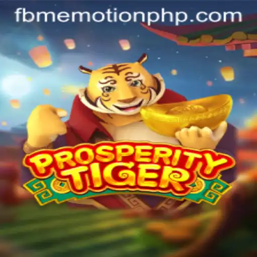 Exploring the Exciting World of ProsperityTiger: An Innovative Game by FBM EMOTION