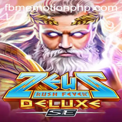 Experience Thrills with ZeusRushFeverDeluxeSE - Powered by FBM EMOTION