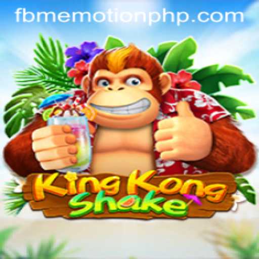 Discover the Thrills of KingKongShake: A New Dimension of FBM EMOTION
