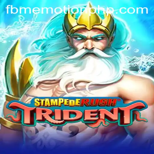 StempedeRushTrident: Unleashing the Power of Gaming with FBM EMOTION