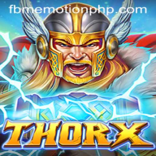 ThorX: The Ultimate FBM EMOTION Gaming Experience